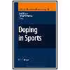 کتاب Doping in Sports: Biochemical Principles, Effects and Analysis اثر جمعی از نویسندگان انتشارات مؤلفین طلایی