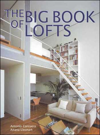  دانلود کتاب The Big Book of Lofts - دانلود کتاب های دانشگاهی