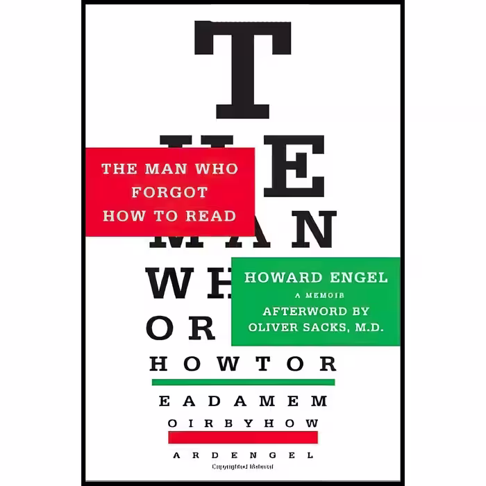 کتاب The Man Who Forgot How to Read اثر Howard Engel and Oliver Sacks انتشارات Thomas Dunne Books