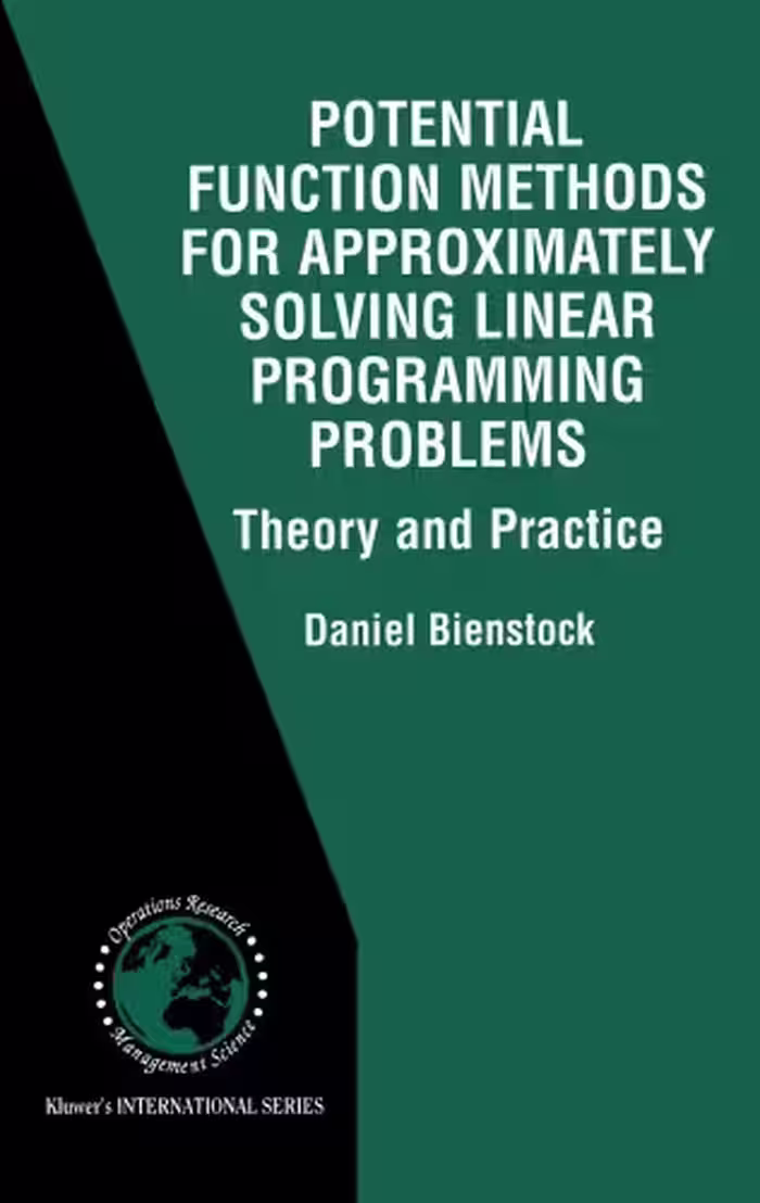 خرید و دانلود نسخه کامل کتاب Potential function methods for approximately solving linear programming problems