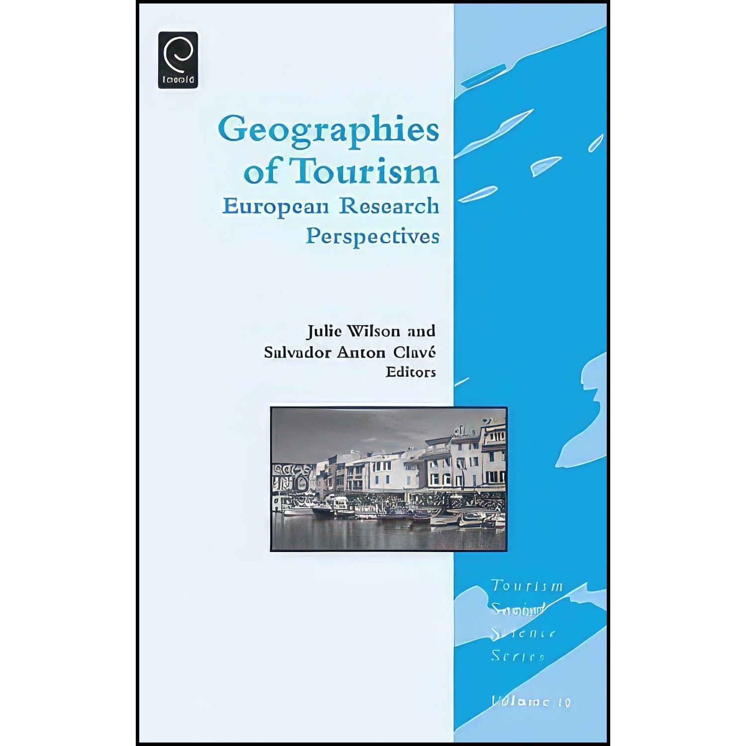 کتاب زبان اصلی Geographies of Tourism اثر Julie Wilson