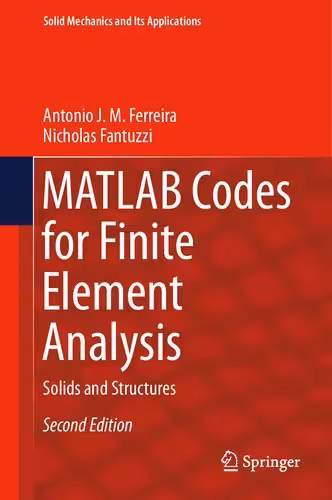 󾕇 دانلود کتاب Matlab Codes For Finite Element Analysis - Solids And Structures, 2nd ed, 2020 - دانلود کتاب های دانشگاهی