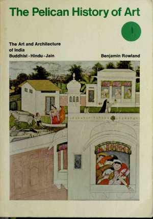 [PDF] دانلود کتاب The Art And Architecture Of India - Buddhist, Hindu, Jain, 1984