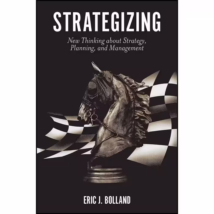 کتاب زبان اصلی Strategizing اثر Eric J Bolland