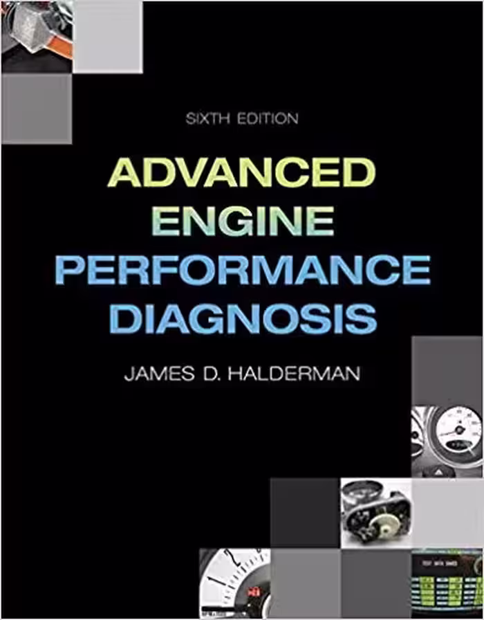 خرید و دانلود نسخه کامل کتاب Advanced Engine Performance Diagnosis (6th Edition) (Automotive Systems Books)