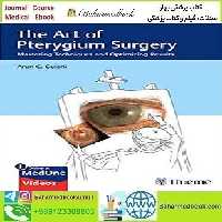 The Art of Pterygium Surgery 2020 TRUE PDF price 1€ - کتاب پزشکی بهار