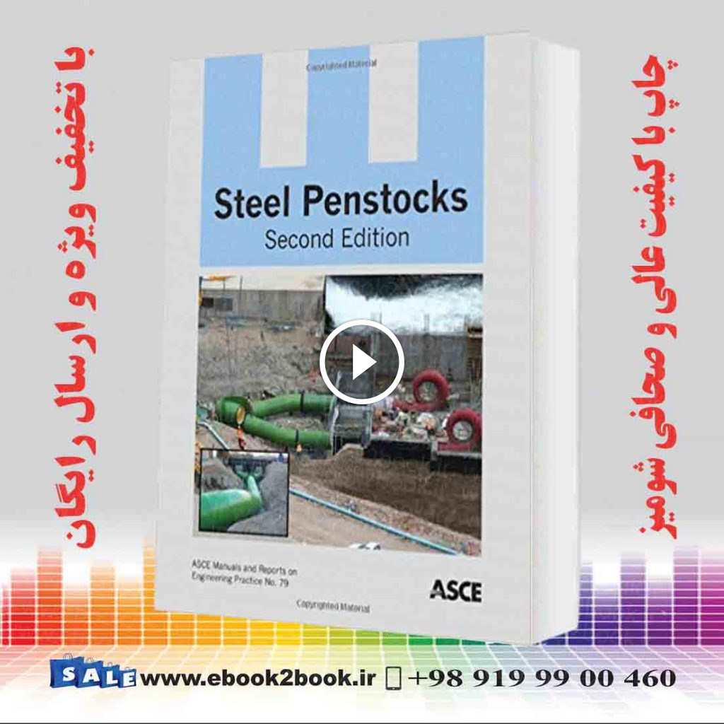 Steel Penstocks (MOP 79) 2nd Edition