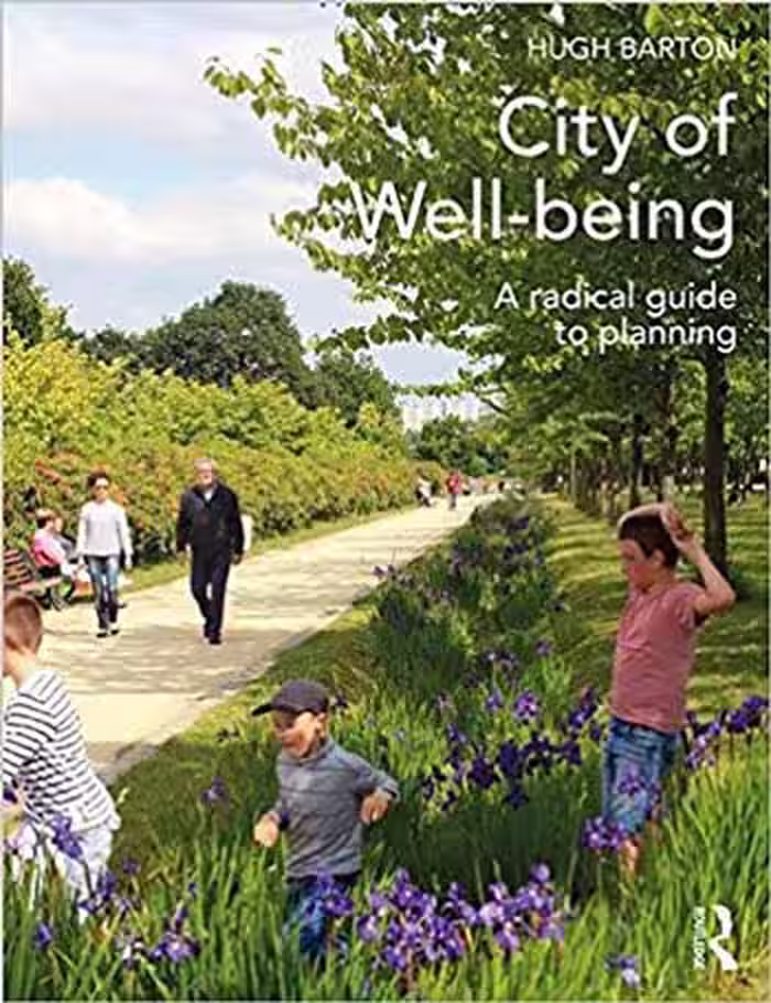 󾕇 دانلود کتاب City of Well-being: A radical guide to planning - دانلود کتاب های دانشگاهی