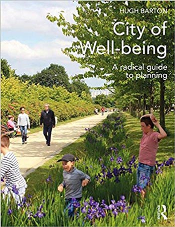󾕇 دانلود کتاب City of Well-being: A radical guide to planning - دانلود کتاب های دانشگاهی