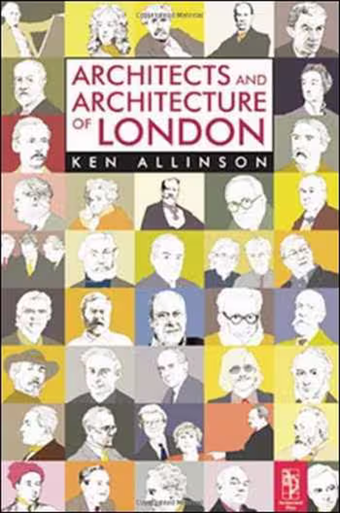 󾕇 دانلود کتاب Architects and Architecture of London - دانلود کتاب های دانشگاهی