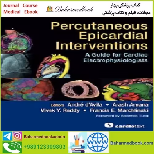 Percutaneous Epicardial Interventions TRUE PDF price 1€ - کتاب پزشکی بهار