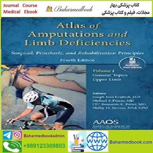 Atlas of Amputations &amp; Limb Deficiencies TRUE PDF price 1€ - کتاب پزشکی بهار