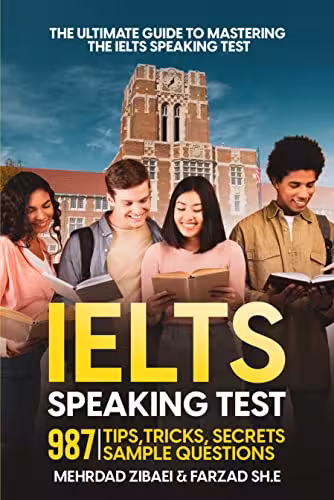 خرید و دانلود نسخه کامل کتاب The Ultimate Guide To Mastering The IELTS Speaking Test: 987 Tips, Tricks, secrets sample questions -   PDF