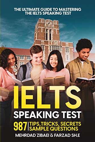 خرید و دانلود نسخه کامل کتاب The Ultimate Guide To Mastering The IELTS Speaking Test: 987 Tips, Tricks, secrets sample questions - PDF