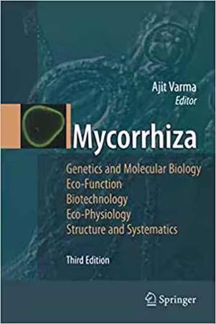 [PDF] دانلود کتاب Mycorrhiza - State Of The Art, Genetics And Molecular Biology, Eco-Function, Biotechnology, Eco-Physiology, Structure And Systematics, 3rd ed, 2008