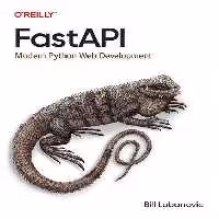 خرید و دانلود نسخه کامل کتاب FastAPI: Modern Python Web Development
