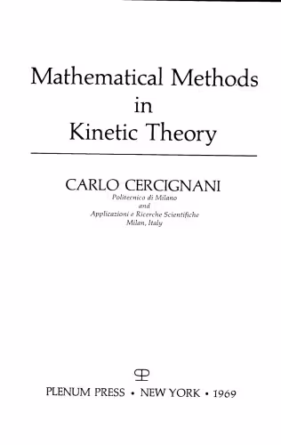 خرید و دانلود نسخه کامل کتاب Mathematical methods of kinetic theory