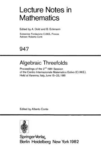 خرید و دانلود نسخه کامل کتاب Algebraic Threefolds. Proc. conf. Varenna, 1981