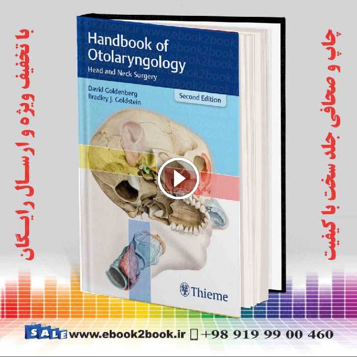 Handbook of Otolaryngology : Head and Neck Surgery 2nd Edition