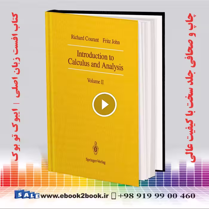 Introduction to Calculus and Analysis, Vol. 2