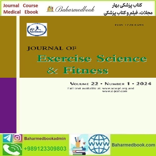 Journal of Exercise Science &amp; Fitness Volume 22 Issue 1 2024