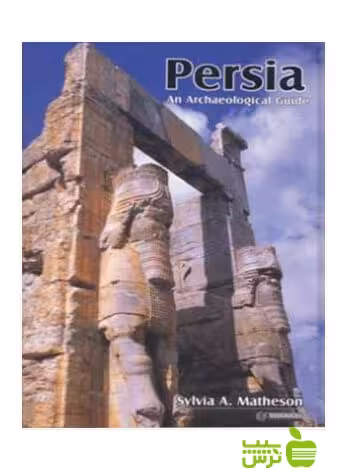 پرشیا راهنمای باستان‌شناسی زبان انگلیسی یساولی - سیب ترش - SibTorsh تخفیف