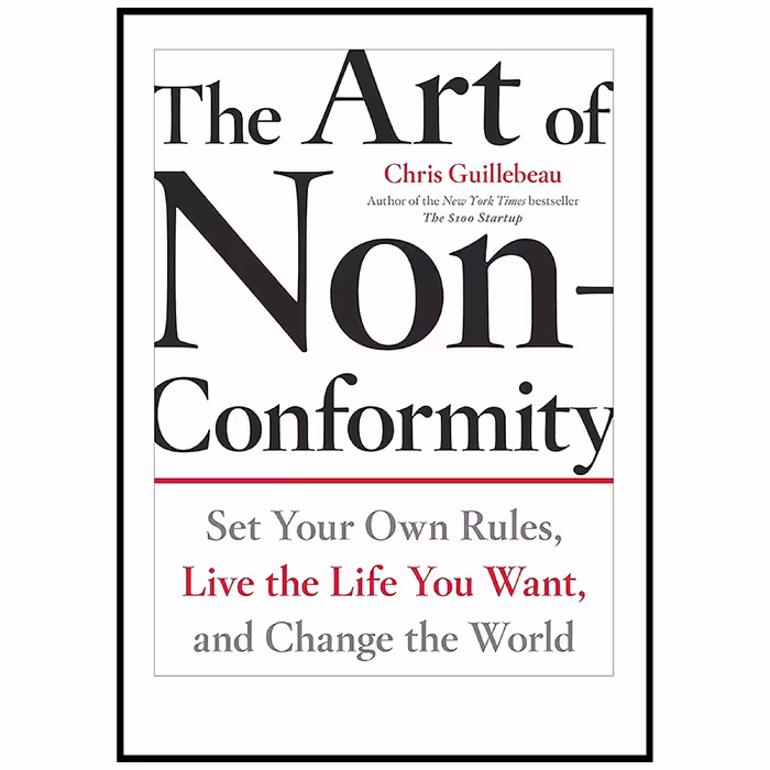 کتاب The Art of Non-Conformity اثر Chris Guillebeau انتشارات TarcherPerigee