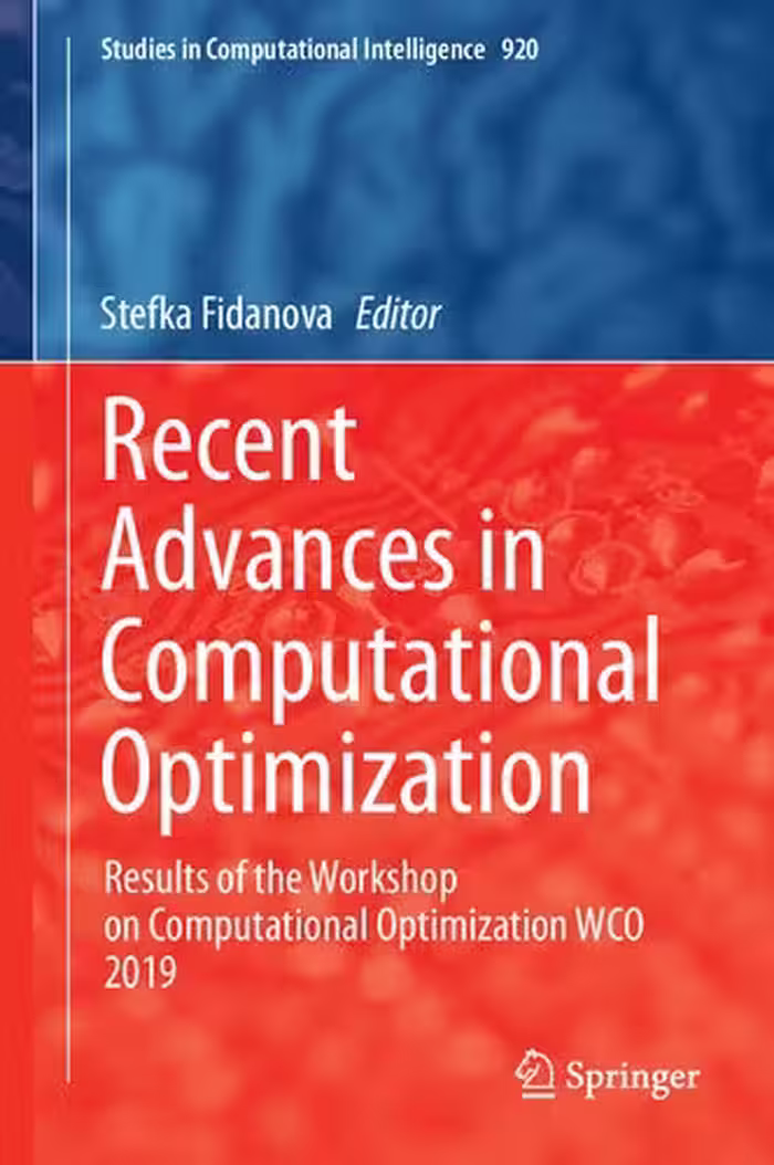 خرید و دانلود نسخه کامل کتاب Recent Advances in Computational Optimization Results of the Workshop on Computational Optimization WCO 2019