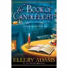 کتاب The Book of Candlelight اثر Ellery Adams انتشارات Kensington Cozies