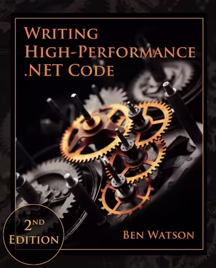 خرید و دانلود نسخه کامل کتاب Writing High-Performance .NET Code