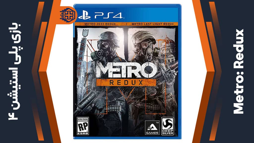 دیسک بازی Metro: Redux – مخصوص PS4