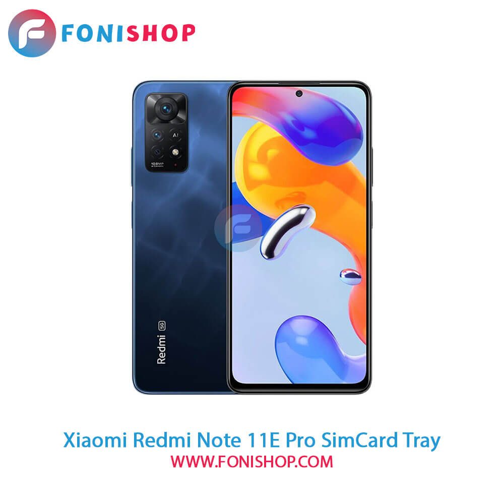خشاب سیم کارت شیائومی Xiaomi Redmi Note 11E Pro
