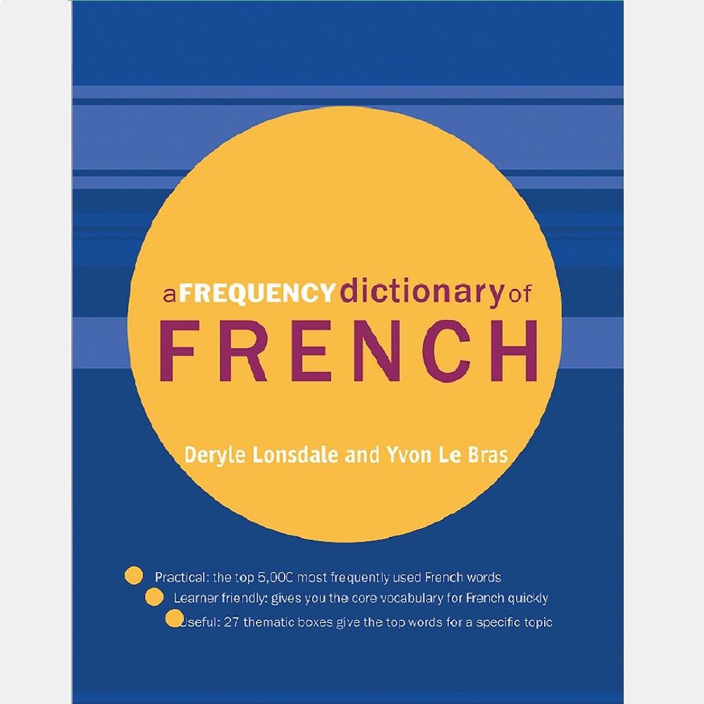 کتاب a frequency dictionary of French اثر Yvon Le Bras نشر Routledge