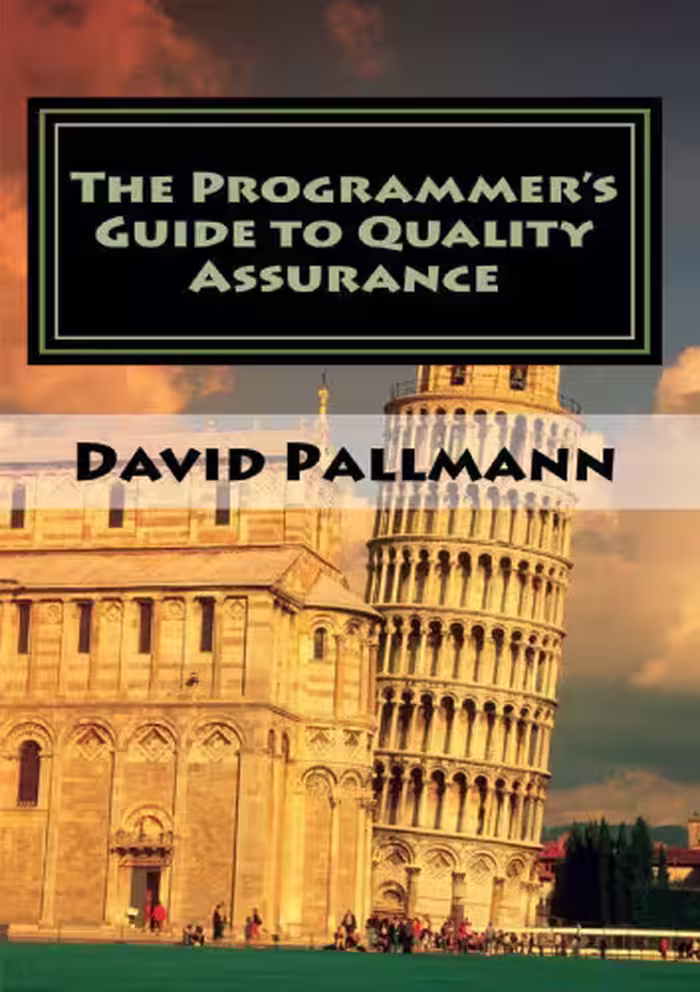 خرید و دانلود نسخه کامل کتاب The Programmer’s Guide to Quality Assurance