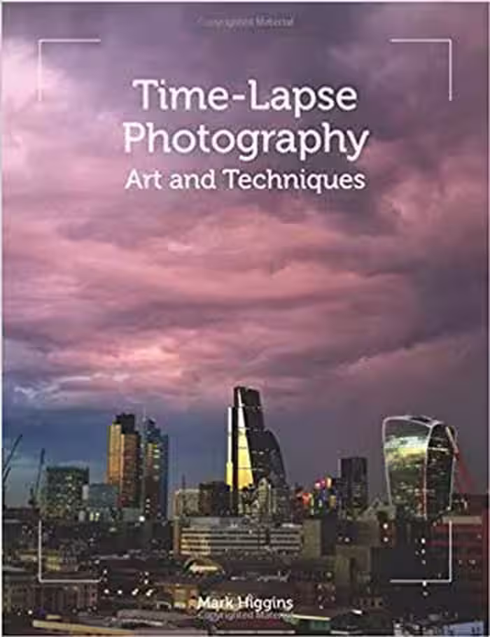 󾕇 دانلود کتاب Time-Lapse Photography - Art and Techniques - دانلود کتاب های دانشگاهی