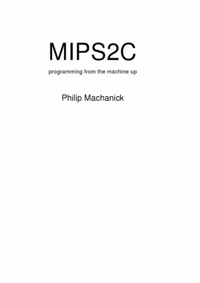 خرید و دانلود نسخه کامل کتاب Mips2C: programming from the machine up