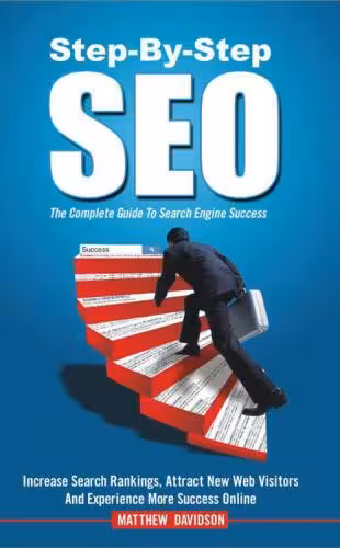 خرید و دانلود نسخه کامل کتاب Step-By-Step SEO: The Complete Guide To Search Engine Success