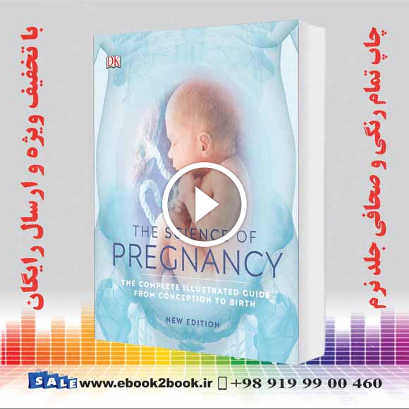 The Science of Pregnancy