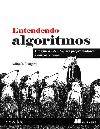 خرید و دانلود نسخه کامل کتاب Entendendo Algoritmos: Um guia ilustrado para programadores e outros curiosos