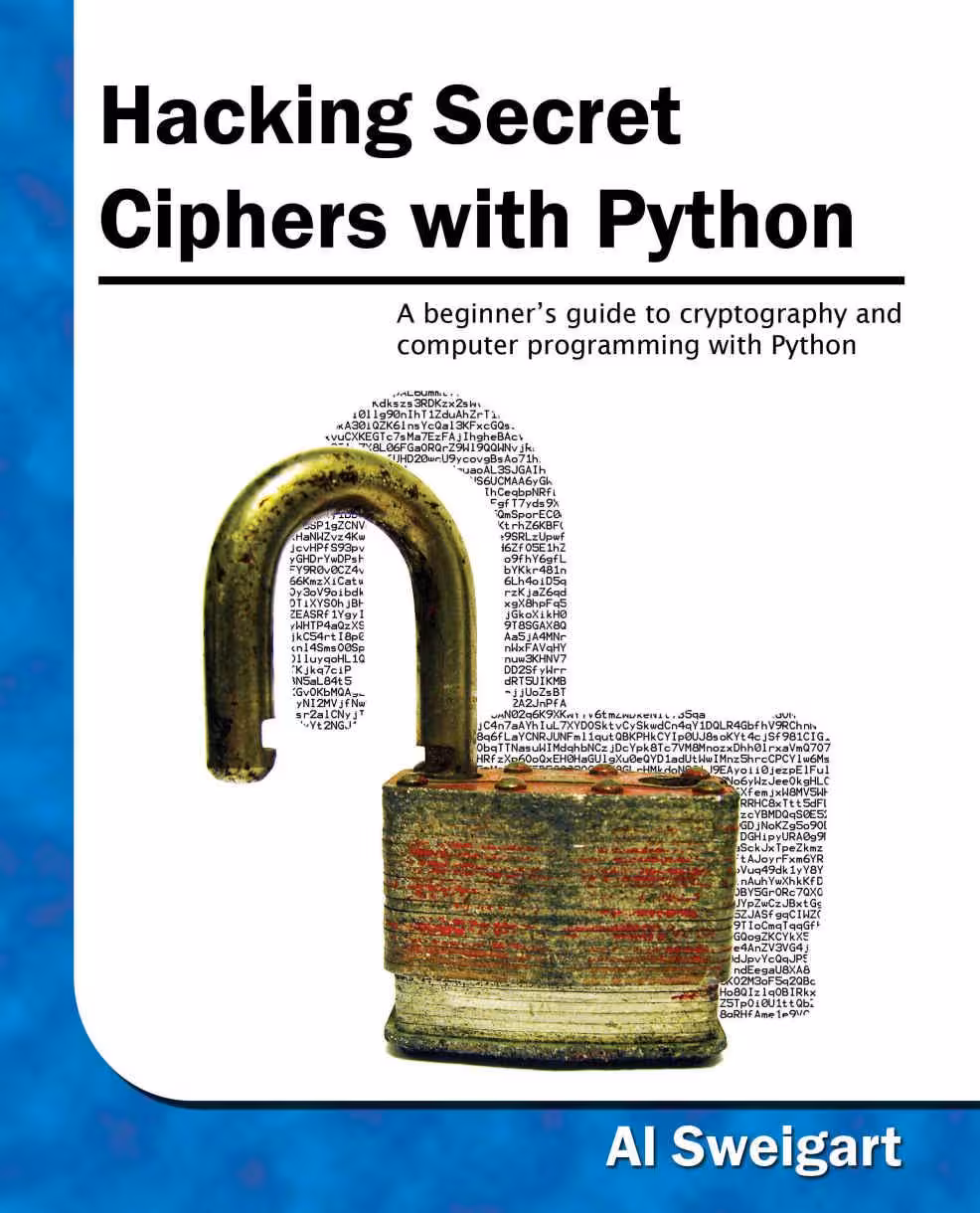 خرید و دانلود نسخه کامل کتاب Hacking Secret Ciphers with Python