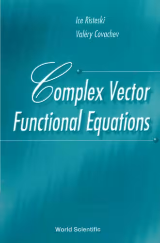 خرید و دانلود نسخه کامل کتاب Complex Vector Functional Equations