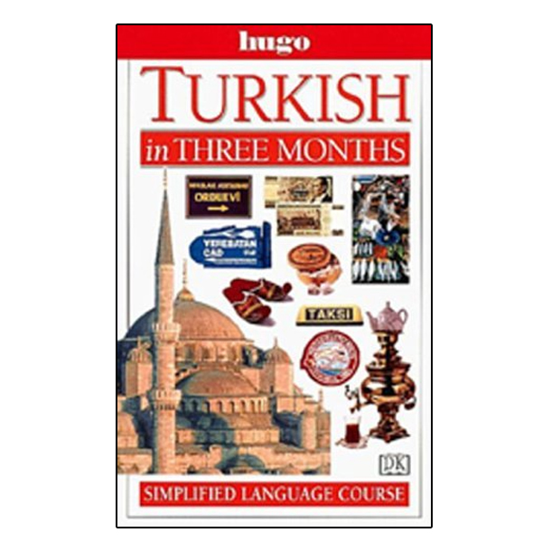 کتاب Turkish in Three Months اثر Bengisu Rona انتشارات نبض دانش