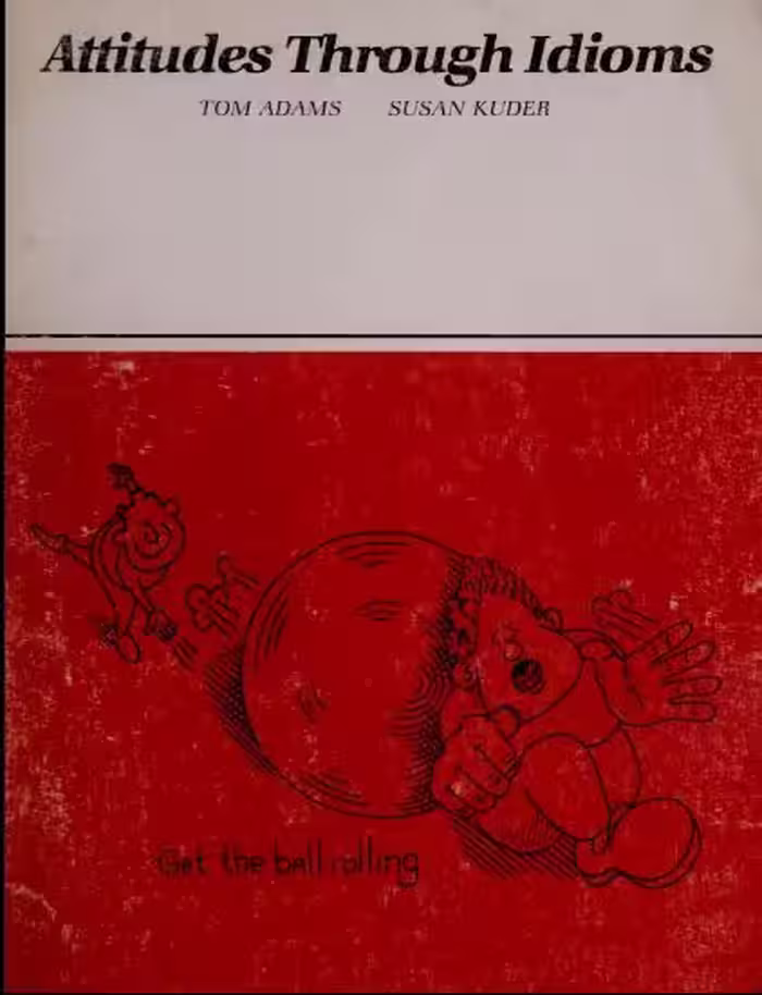 خرید و دانلود نسخه کامل کتاب Attitudes through idioms - Pdf