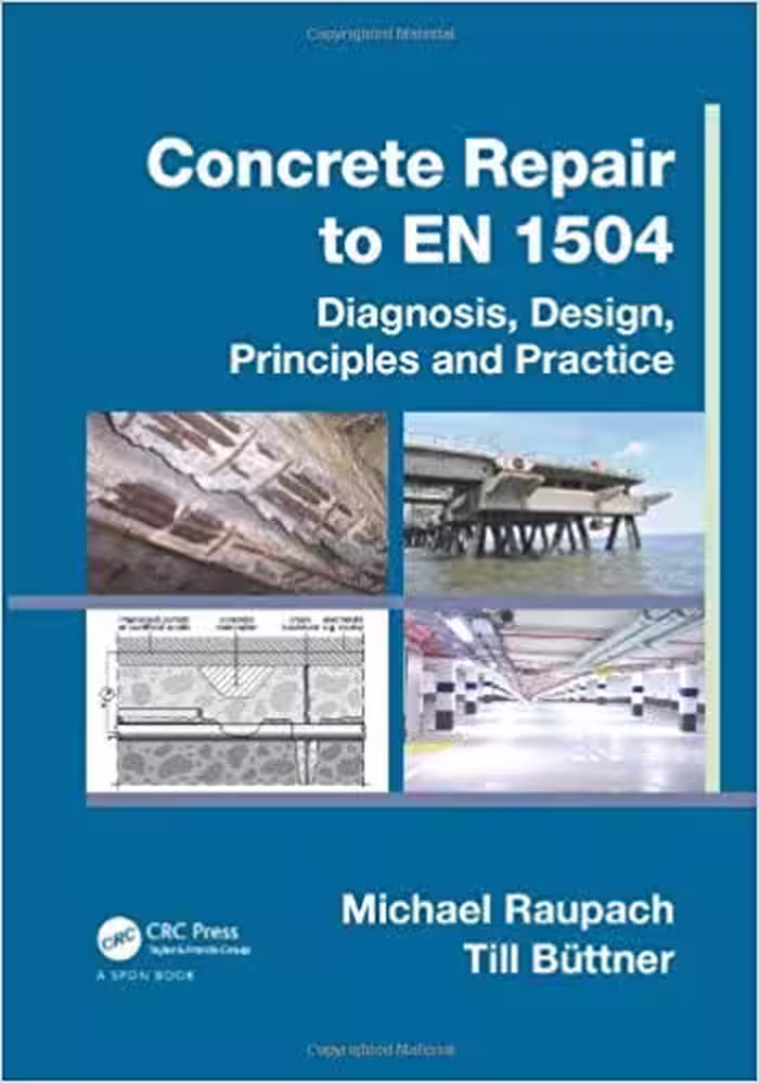 󾕇 دانلود کتاب Concrete Repair To En 1504 - Diagnosis, Design, Principles And Practice, 2014 - دانلود کتاب های دانشگاهی