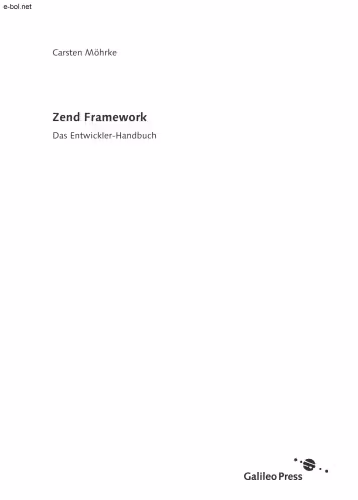 خرید و دانلود نسخه کامل کتاب Zend Framework: PHP-Anwendungen mit dem Zend Framework entwickeln