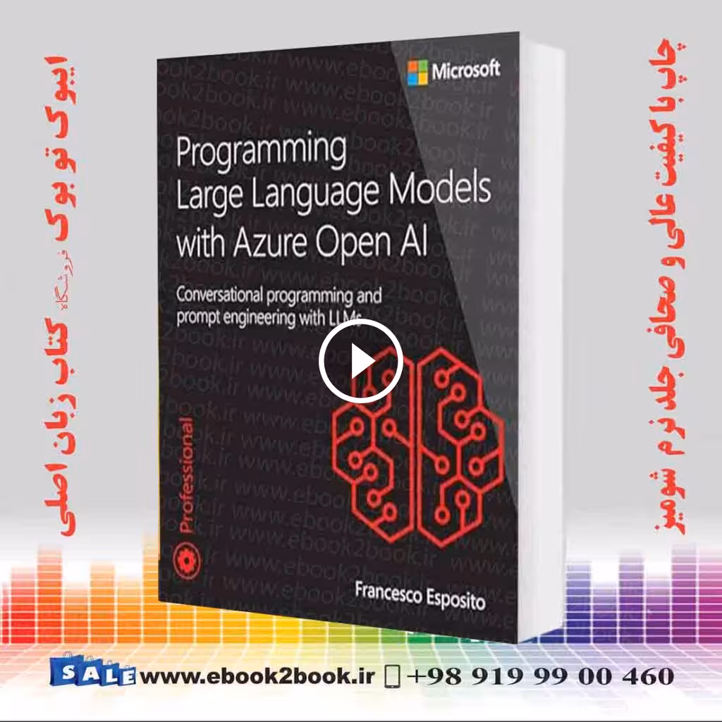 Programming Large Language Models with Azure Open AI