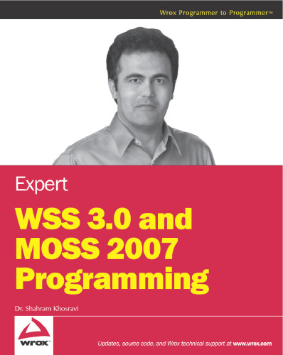 خرید و دانلود نسخه کامل کتاب Expert WSS 3.0 and MOSS 2007 Programming