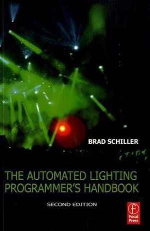 [PDF] دانلود کتاب The Automated Lighting Programmer&#039;s Handbook, 2nd ed, 2010