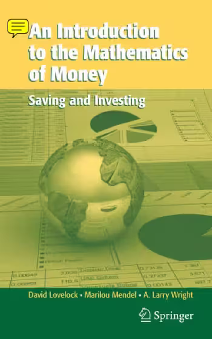 خرید و دانلود نسخه کامل کتاب An Introduction to the Mathematics of Money: Saving and Investing