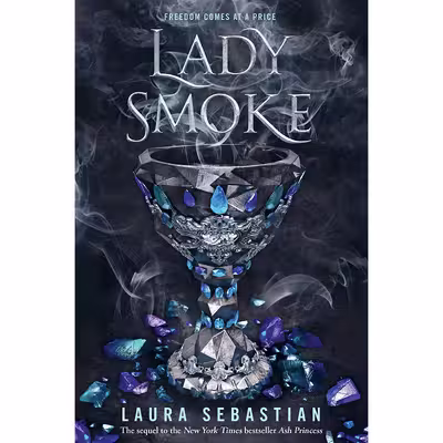 کتاب Lady Smoke اثر Laura Sebastian انتشارات Delacorte Press